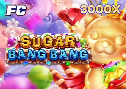SUGAR BANG BANG